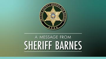 A message from Sheriff Barnes