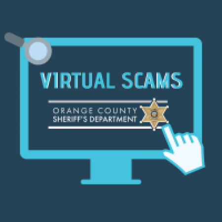 Virtual Scams Orange County Sheriff's Department